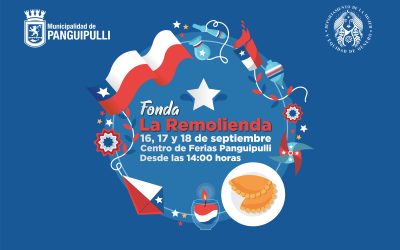 Municipalidad de Panguipulli invita a celebrar fiestas patrias en la Fonda «La Remolienda”