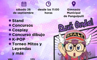 Municipalidad de Panguipulli realizará Tercera versión de la Expo Anime: Qué onda!