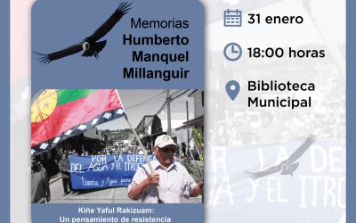 Presentación del libro: «Memorias de Humberto Manquel Millanguir. Un pensamiento de resistencia»