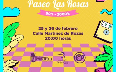 ¡No te pierdas el último boulevard Paseo Las Rosas de este verano en Panguipulli!