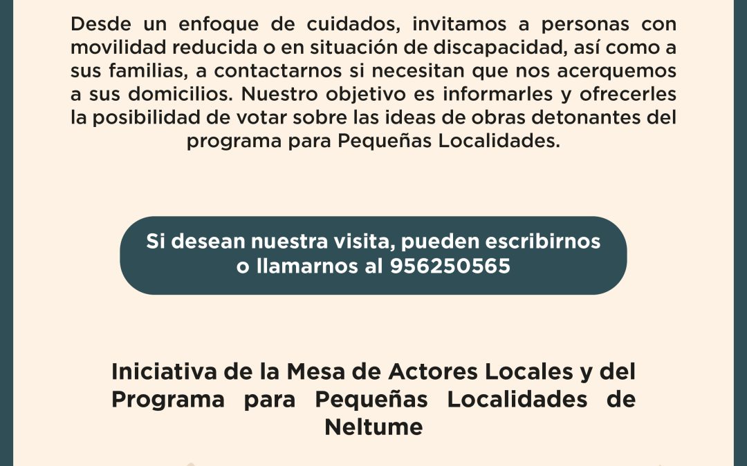 ¡Queremos que todas las vecinas y vecinos de Neltume participen!