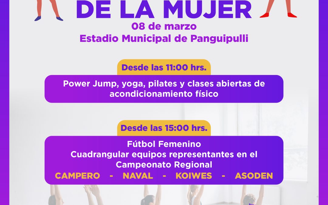 La Corporación de Deportes conmemorará el Día Internacional de la Mujer en el Estadio Municipal de Panguipulli