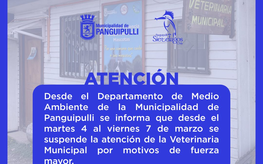 Suspensión temporal de atención en Veterinaria Municipal