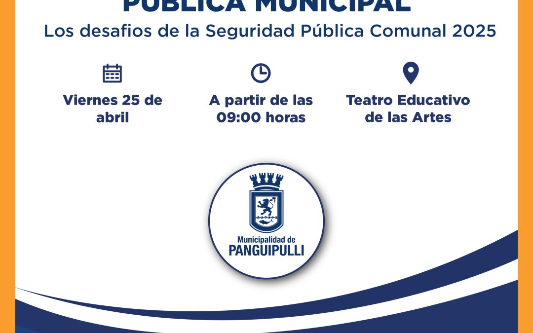 Municipalidad de Panguipulli organiza el Primer Congreso Interregional de Seguridad Pública Municipal