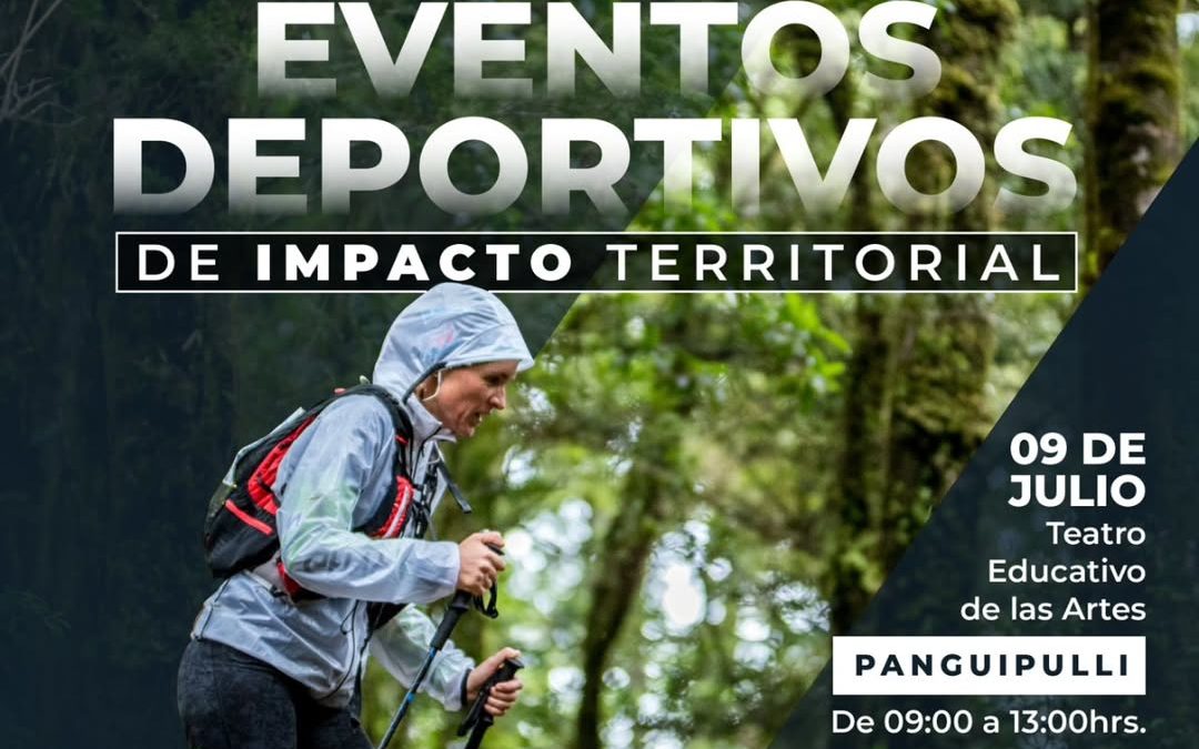 Panguipulli será sede del Seminario “Eventos Deportivos de Impacto Territorial”