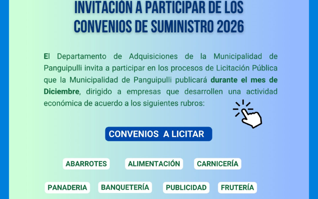 Municipalidad de Panguipulli inicia llamado a proveedores para convenios de suministro del próximo año