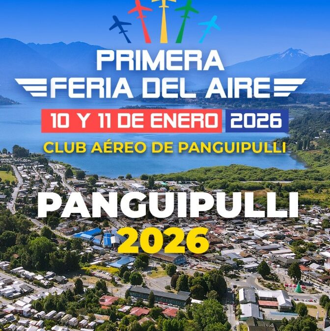 Fuerzas Armadas, acrobacias y simuladores: llega a Panguipulli la Primera Feria del Aire 2026