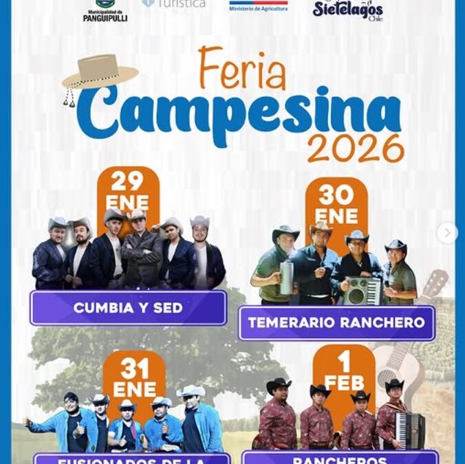 Hoy se inaugura la Feria Campesina 2026 – Panguipulli Sietelagos.