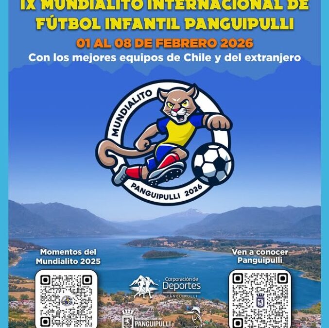Este fin de semana comienza el IX Mundialito Internacional de Fútbol Infantil Panguipulli 2026.