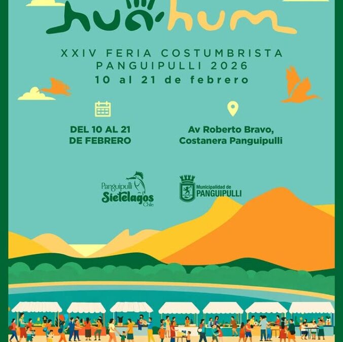 Panguipulli celebra su identidad en la XXIV Feria Costumbrista Hua Hum 2026
