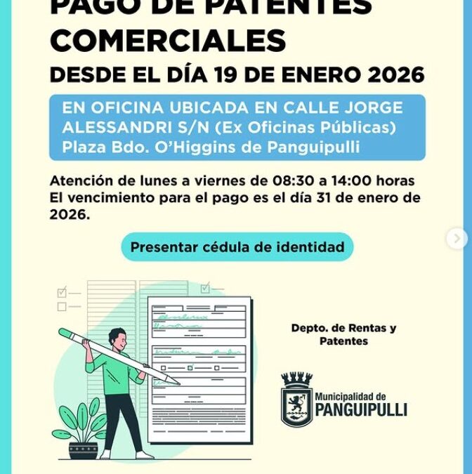 Comienza el pago de patentes comerciales, industriales, profesionales y de alcoholes en Panguipulli.