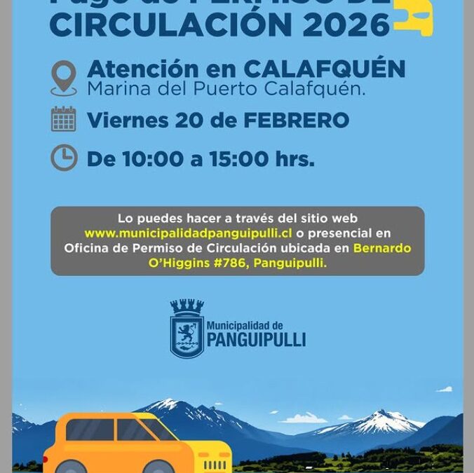 Permiso de Circulación 2026: municipio realizará atención en terreno este 20 de febrero en Calafquén