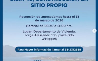 Abierta la postulación al Subsidio D.S. N°10 para construcción en sitio propio 2026.