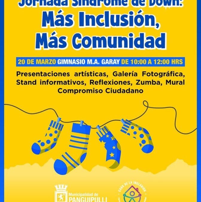 Municipalidad de Panguipulli conmemorará el Día del Síndrome de Down con jornada inclusiva