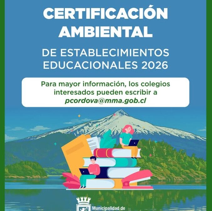 SNCAE 2026: establecimientos educacionales de Panguipulli ya pueden iniciar su certificación ambiental