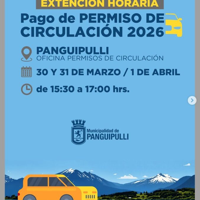 Ya comenzó el pago del Permiso de Circulación 2026 en Panguipulli