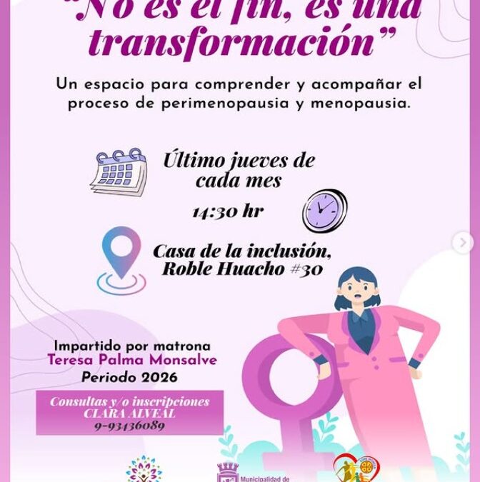 “No es el fin, es una transformación”: municipio invita a taller de climaterio en Panguipulli