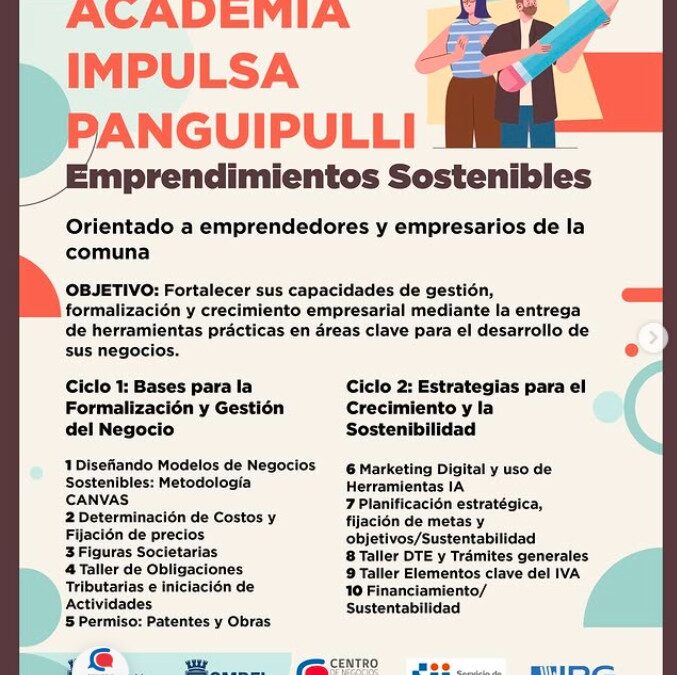 Academia Impulsa Panguipulli abre inscripciones para emprendedores de la comuna