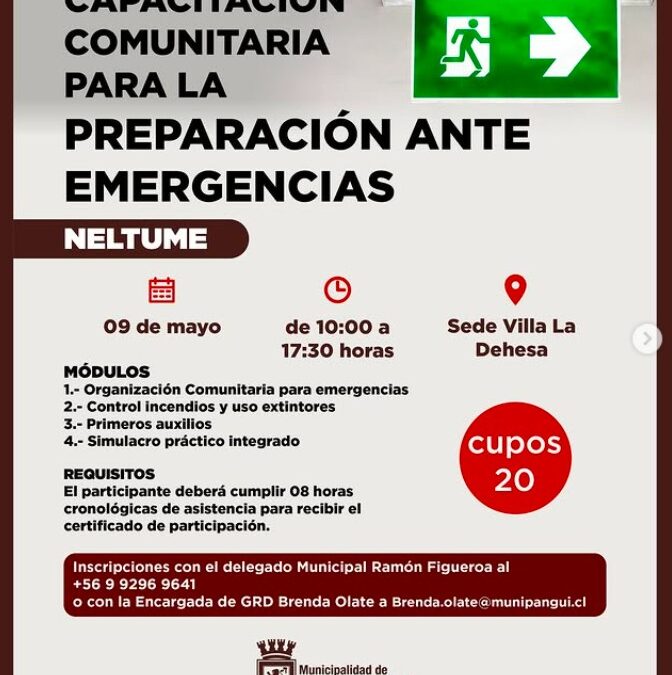Capacitación comunitaria en emergencias llega a Neltume y Coñaripe