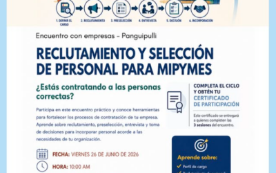 «Encuentro de Empresas: Reclutamiento y Selección de Personal para MIPYMES»