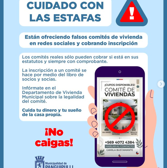 ¡Atención vecinos y vecinas! Tenga cuidado con las estafas sobre falsos comités de vivienda en Panguipulli